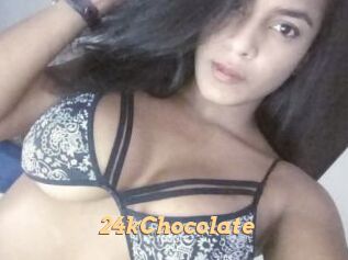 24kChocolate