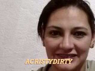 ACRISTYDIRTY