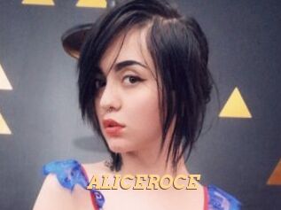 ALICEROCE