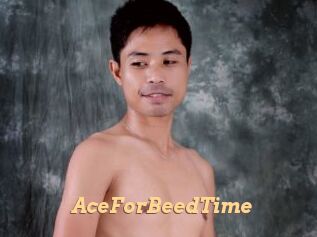 AceForBeedTime