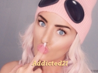 Addicted21