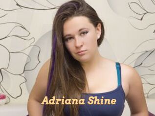 Adriana_Shine