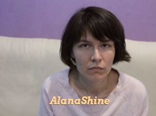 AlanaShine