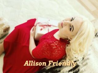 Allison_Friendly