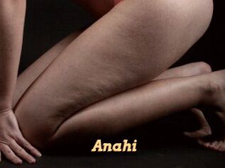 Anahi