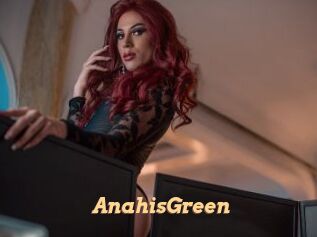 AnahisGreen