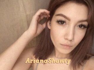 ArianaShawty