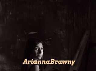 AriannaBrawny
