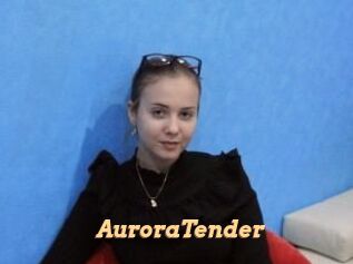 AuroraTender