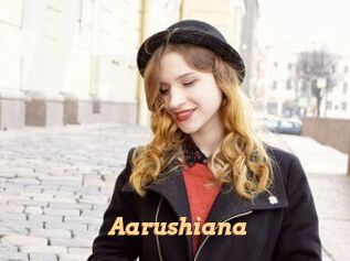 Aarushiana