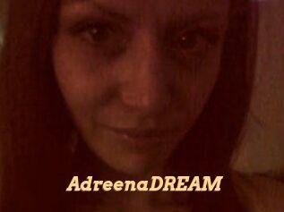 AdreenaDREAM