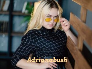 Adrianabush