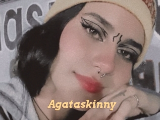 Agataskinny
