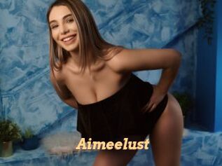 Aimeelust