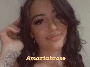 Amariahrose