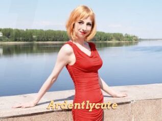 Ardentlycute