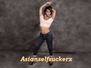 Asianselfsuckerx
