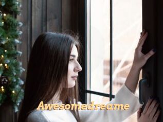 Awesomedreame