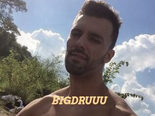 BIGDRUUU