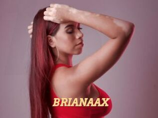 BRIANAAX