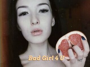 Bad_Girl_4_U