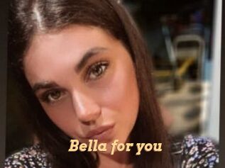Bella_for_you