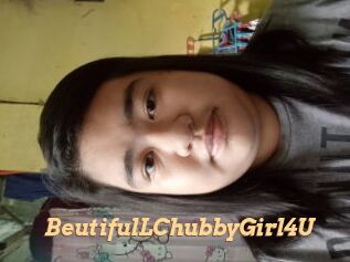 BeutifulLChubbyGirl4U