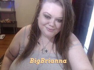 BigBrianna