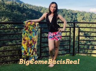 BigComeBacisReal