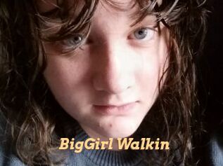 BigGirl_Walkin