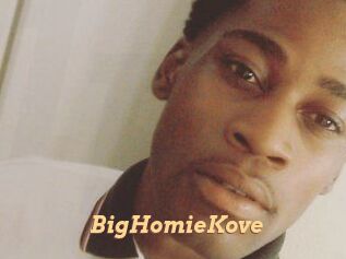 BigHomieKove