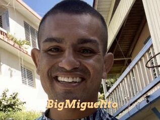 BigMiguelito