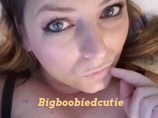 Bigboobiedcutie