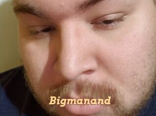 Bigmanand