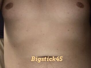 Bigstick45