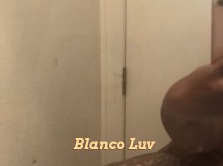 Blanco_Luv