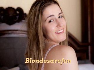 Blondesarefun