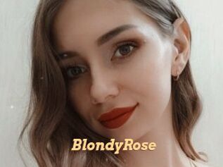 BlondyRose