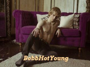BobbHotYoung