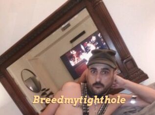 Breedmytighthole