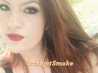 BridgetSmoke