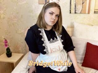 BridgetWhile