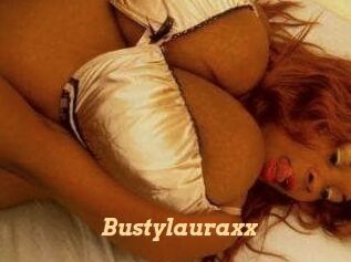 Bustylauraxx