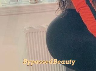 BypassedBeauty