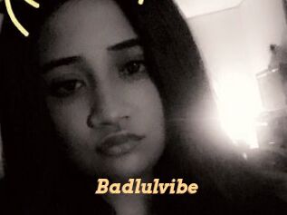 Badlulvibe
