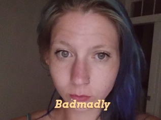 Badmadly
