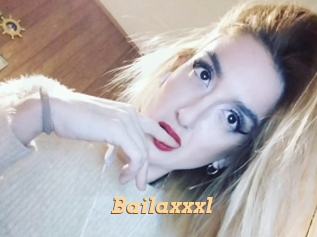 Bailaxxxl