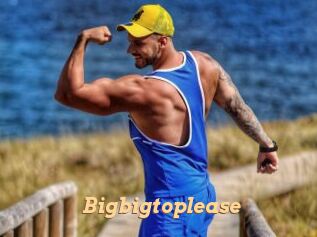 Bigbigtoplease