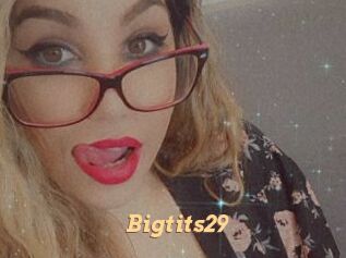 Bigtits29