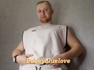 Bobbybluelove